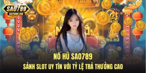 nổ hũ Sao789